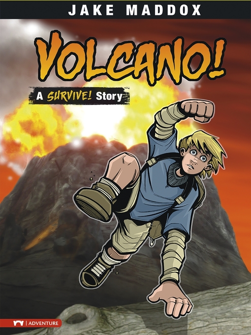 Title details for Volcano! by Jake Maddox - Available